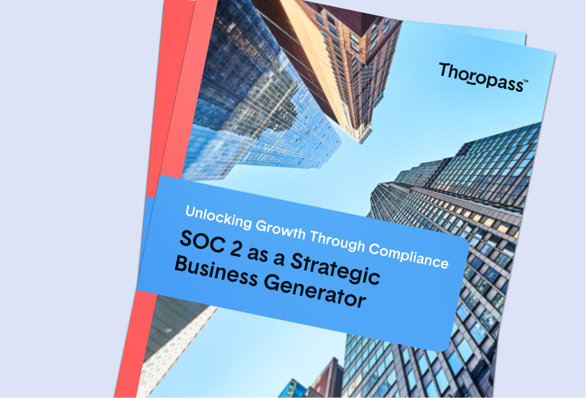 Guide of a SOC 2 as a Strategic Business Generator
